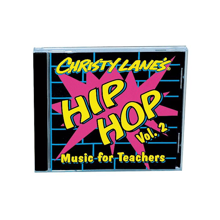 Christy Lane's Hip Hop Music For Teachers Volume 2