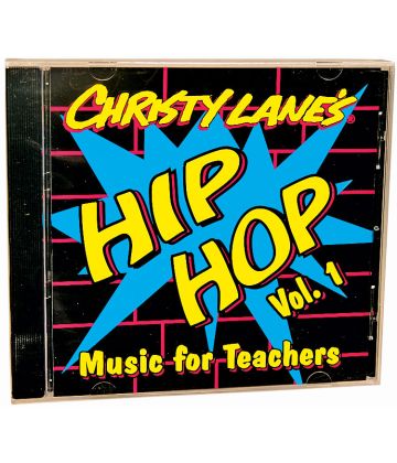 Christy Lane's Hip Hop Music For Teachers Volume 1